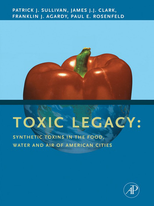 Title details for Toxic Legacy by Patrick Sullivan - Available